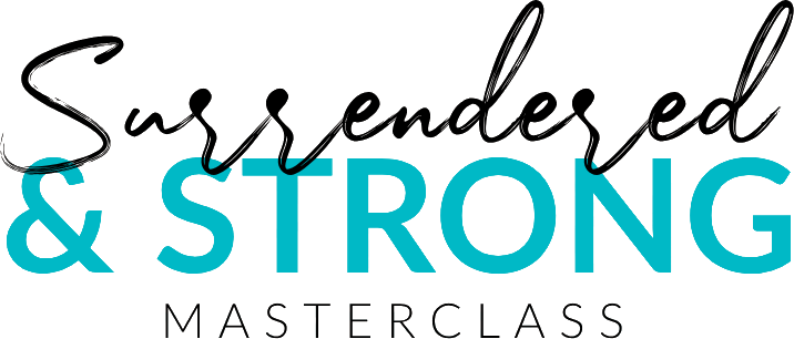 Surrendered & Strong Masterclass
